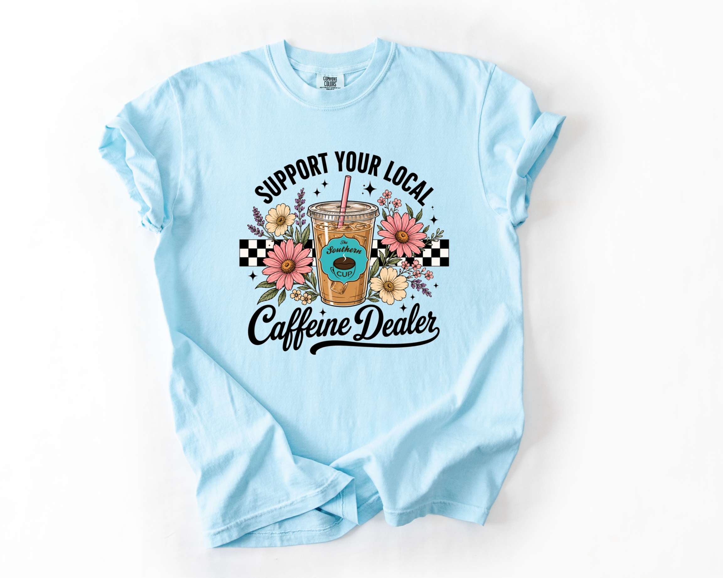 The Southern Cup Floral Caffeine Dealer Comfort Colors Tee | Support Your Local Coffee Shop Shirt