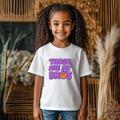 Those are my Bros Basketball Tee