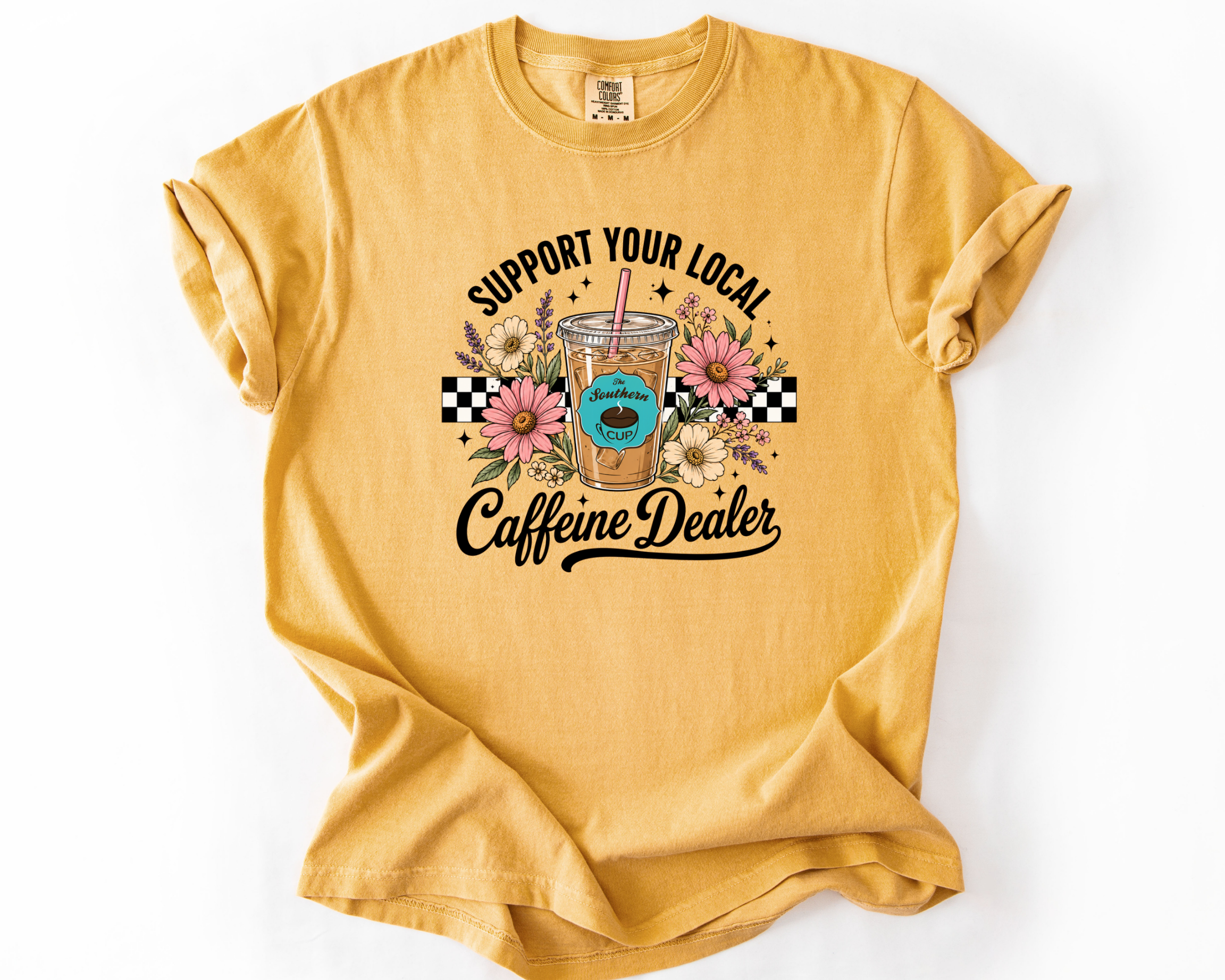 The Southern Cup Floral Caffeine Dealer Comfort Colors Tee | Support Your Local Coffee Shop Shirt