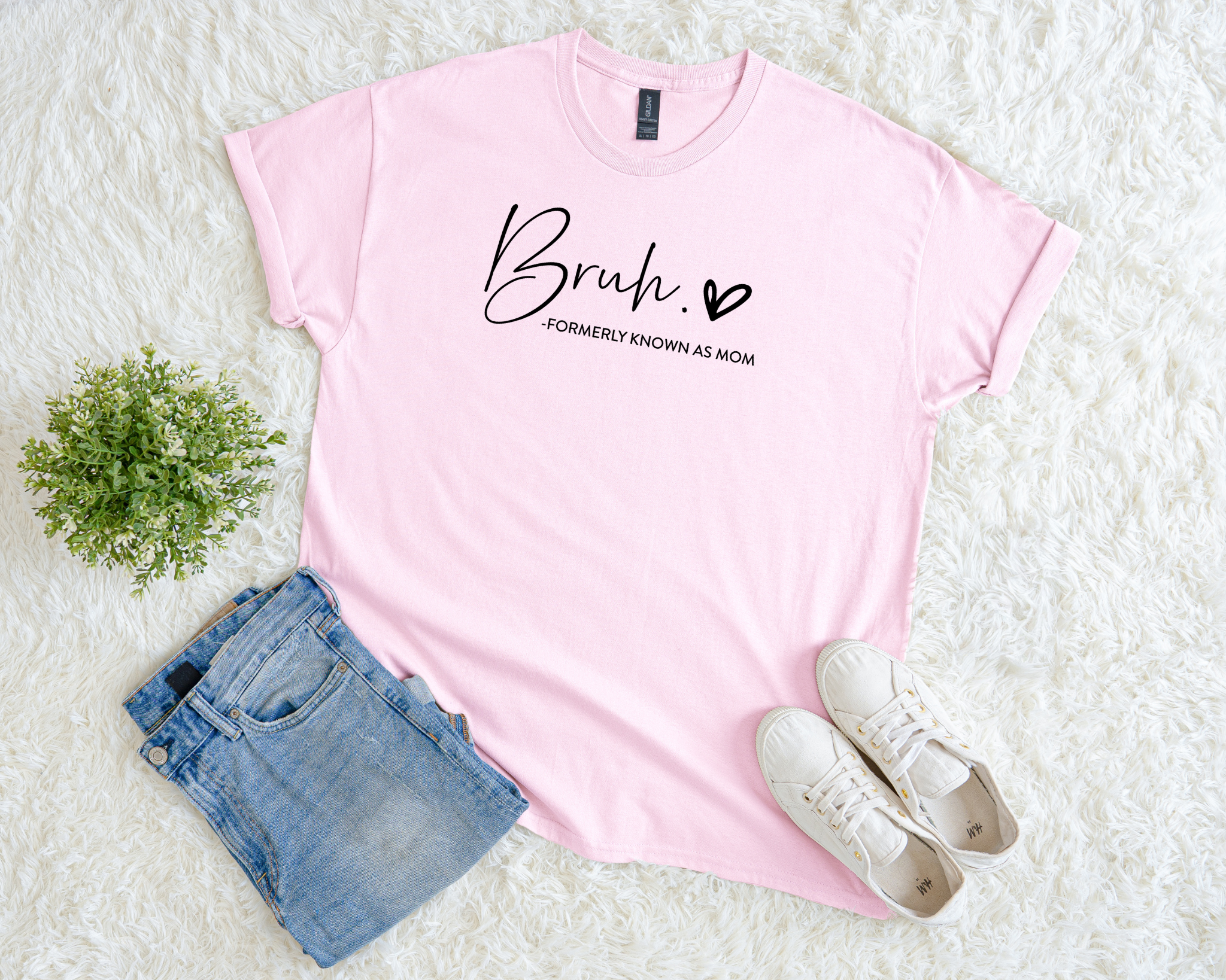 Bruh, Formerly Known As Mom Tee