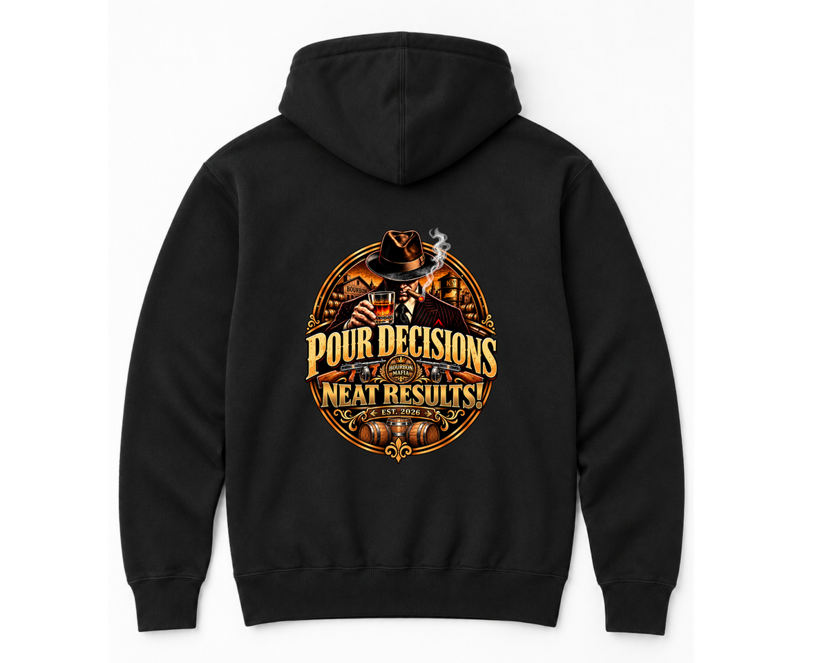 Bourbon Mafia “Pour Decisions, Neat Results” Independent Trading Co. Premium Heavyweight Hoodie