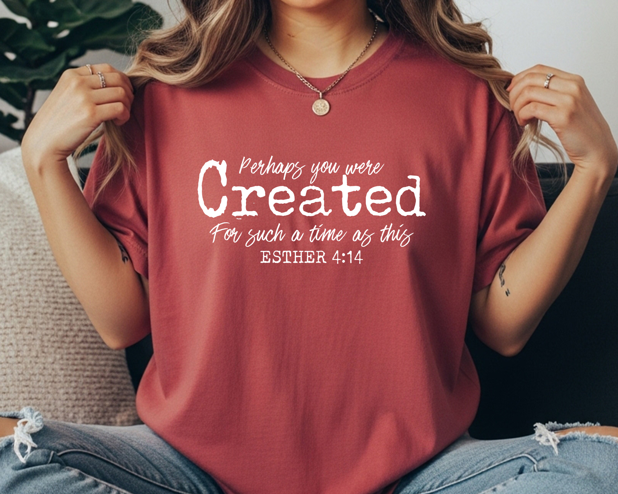 CRIMSON Comfort Colors tee with “Perhaps you were created for such a time as this - Esther 4:14” faith design in white lettering.