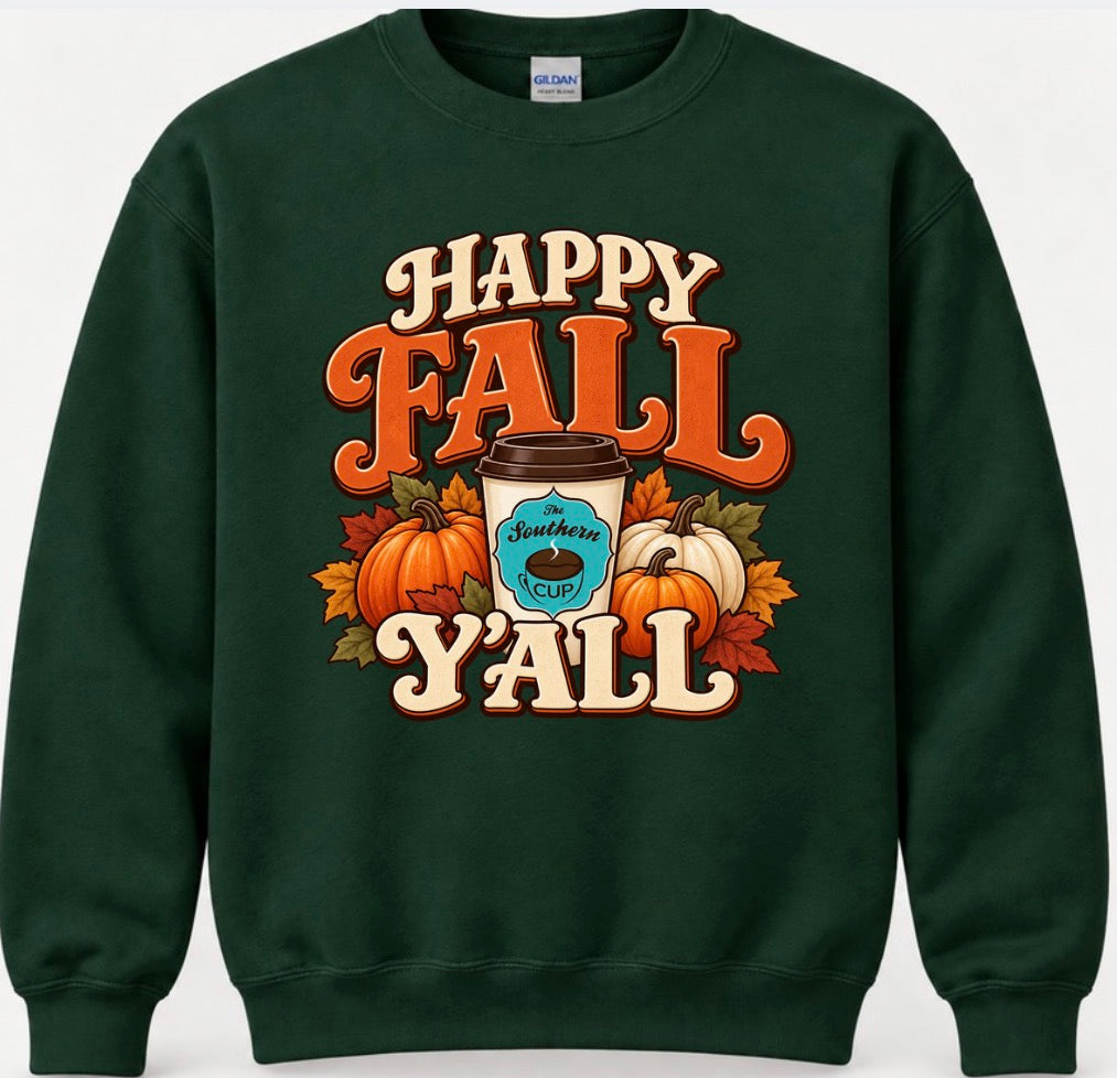 Happy Fall Y’all Southern Cup Coffee Gildan Crewneck Sweatshirt