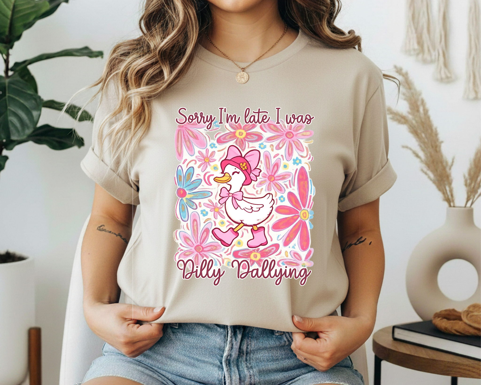 Boutique Funny Graphic Tee – Sorry I’m Late Dilly Dallying Shirt – Cute Duck Tee
