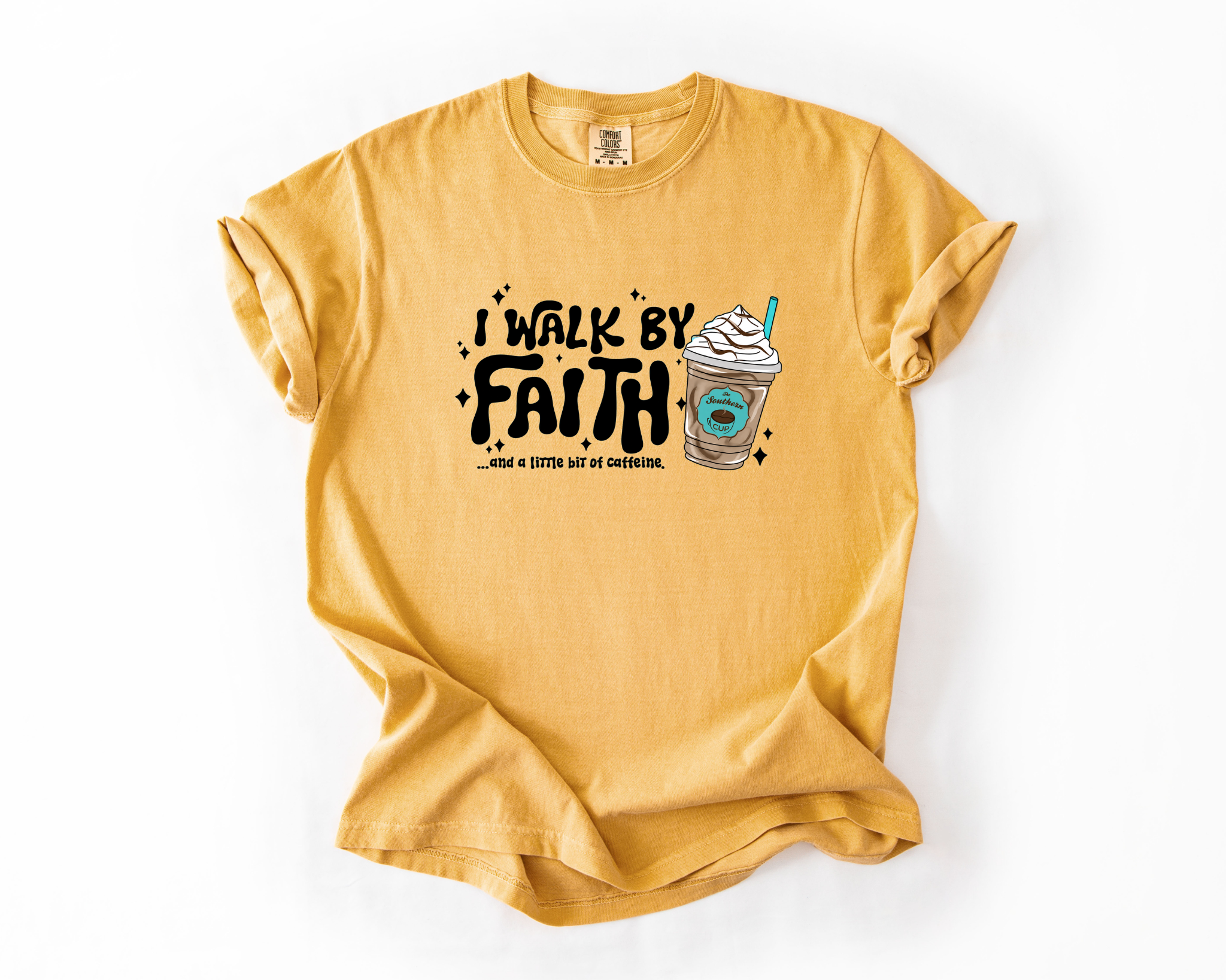 I Walk by Faith & Caffeine Southern Cup Comfort Colors Tee | Christian Coffee Shirt