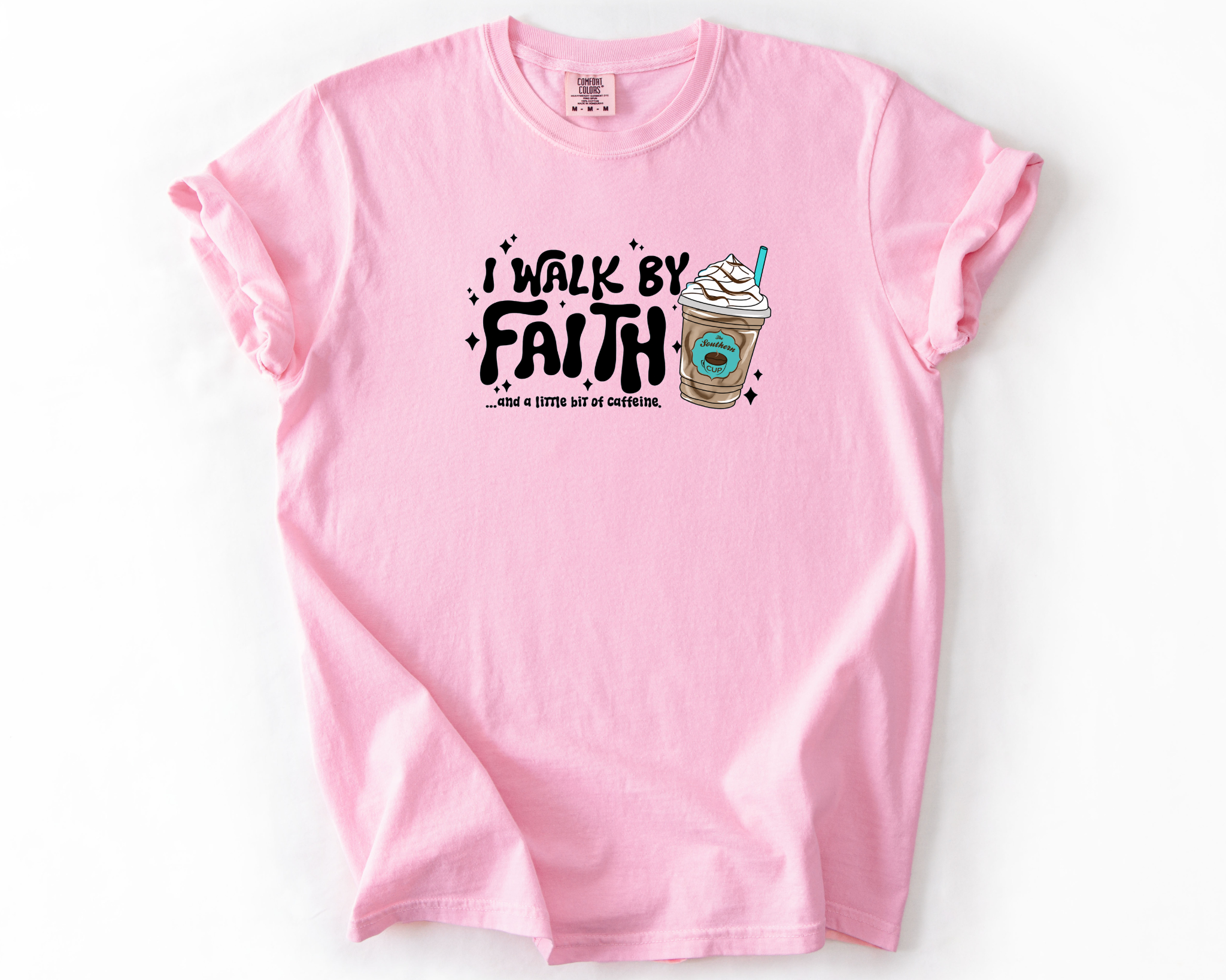 I Walk by Faith & Caffeine Southern Cup Comfort Colors Tee | Christian Coffee Shirt