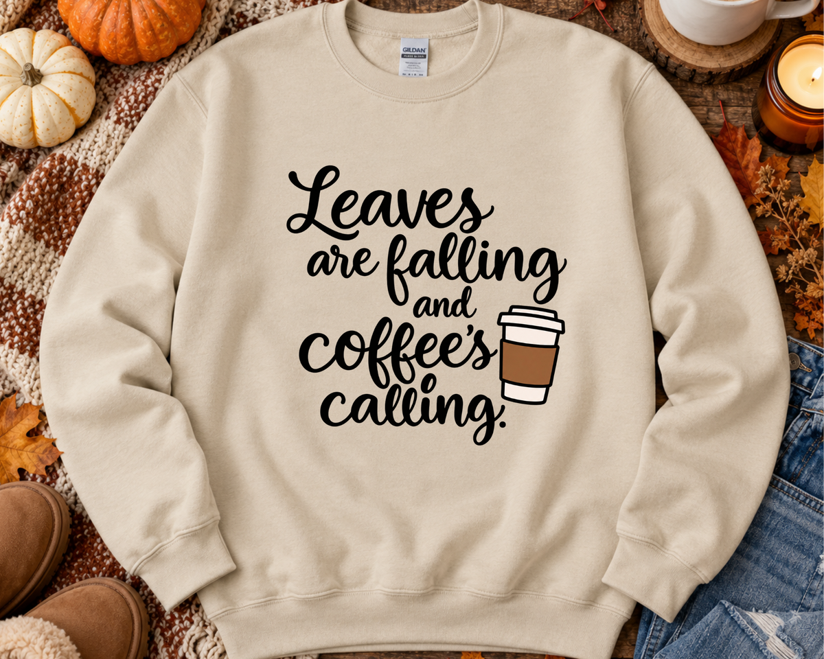 Leaves Are Falling Coffee’s Calling Sweatshirt - Gildan Fall Coffee Crewneck - Cozy Autumn Graphic Sweatshirt