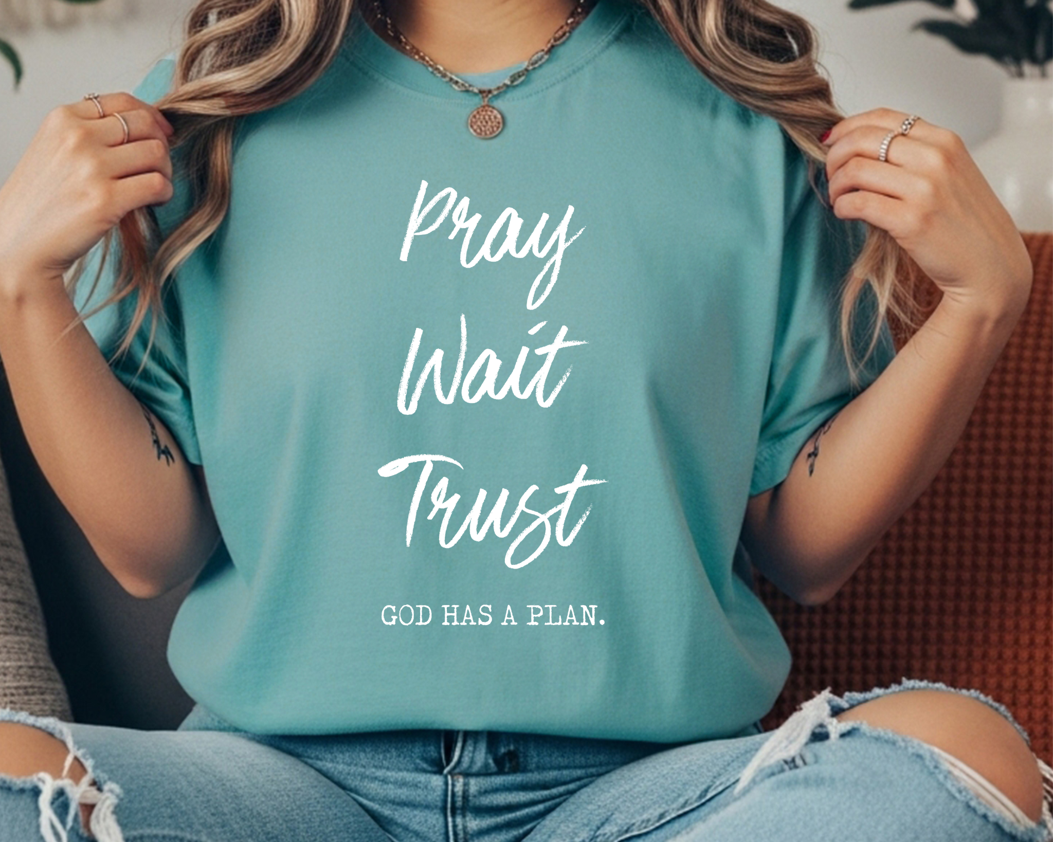 SEAFOAM Comfort Colors faith tee with white text reading “Pray Wait Trust – God Has a Plan.”