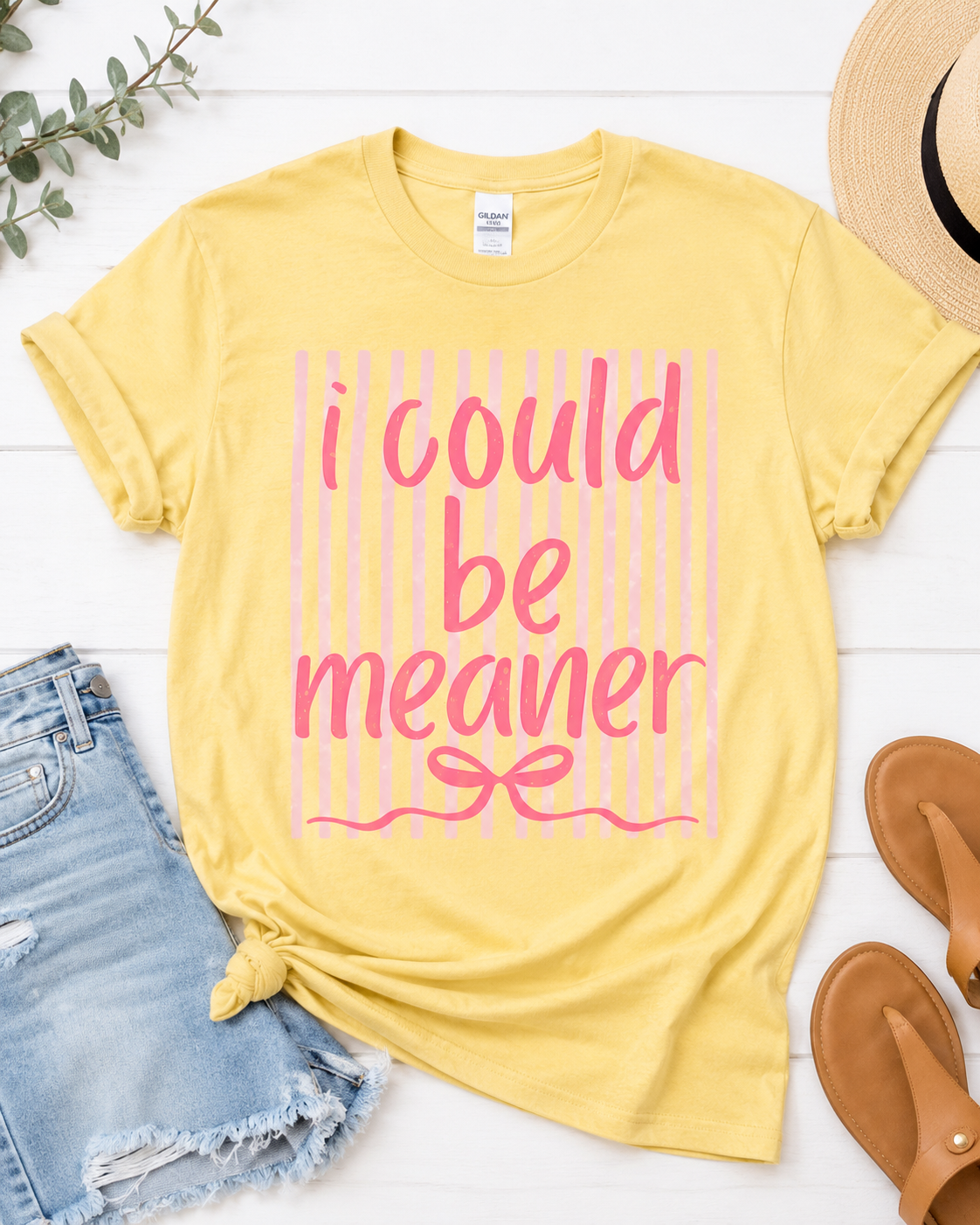 I Could Be Meaner Graphic Tee - Sassy Sarcastic Shirt - Boutique Women’s Graphic Tee