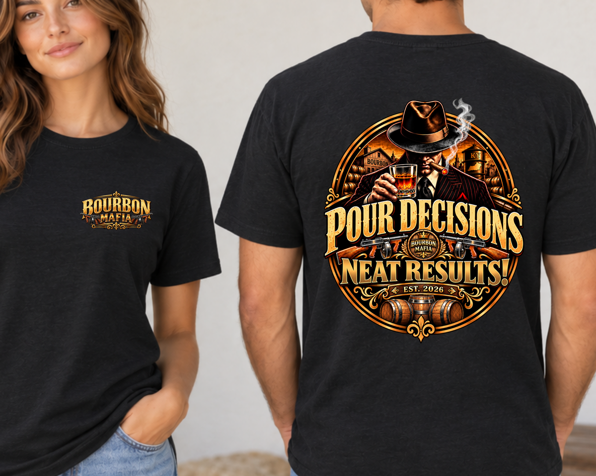 Bourbon Mafia “Pour Decisions, Neat Results” Bella+Canvas Triblend Tee